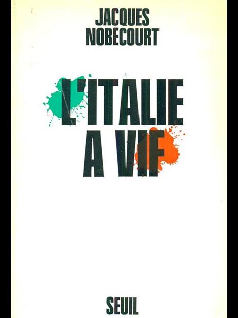 L' Italie à vif - Jacques Nobécourt - copertina