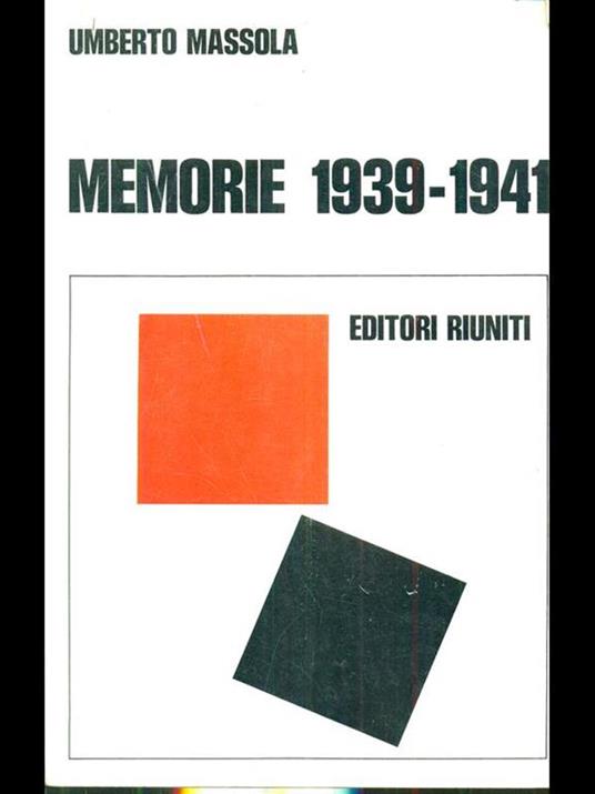 Memorie 1939-1941 - Umberto Massola - copertina