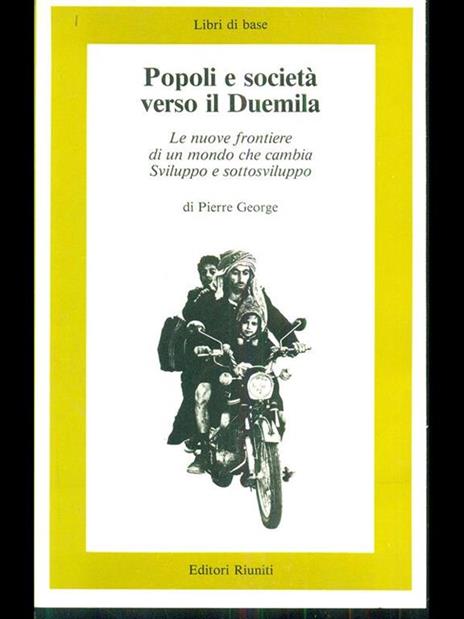 Popoli e societa verso il duemila - Pierre George - copertina