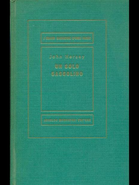 Un solo sassolino - John Hersey - copertina