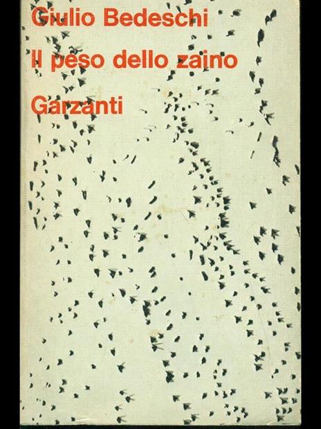 Il peso dello zaino - Giulio Badeschi - 2