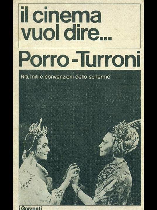 Il cinema vuol dire - Porro,Turroni - copertina