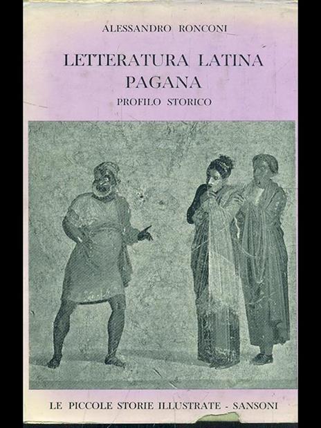 Letteratura latina pagana - Alessandro Ronconi - 4