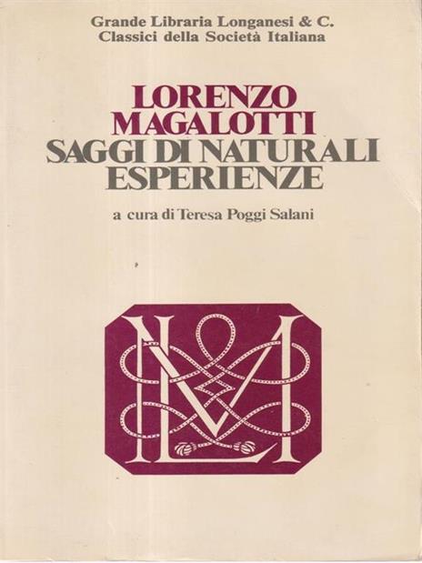 Saggi di naturali esperienze - Lorenzo Magalotti - 2