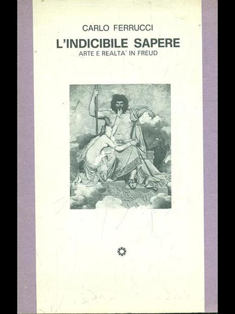 L' indicibile sapere - Carlo Ferrucci - 6