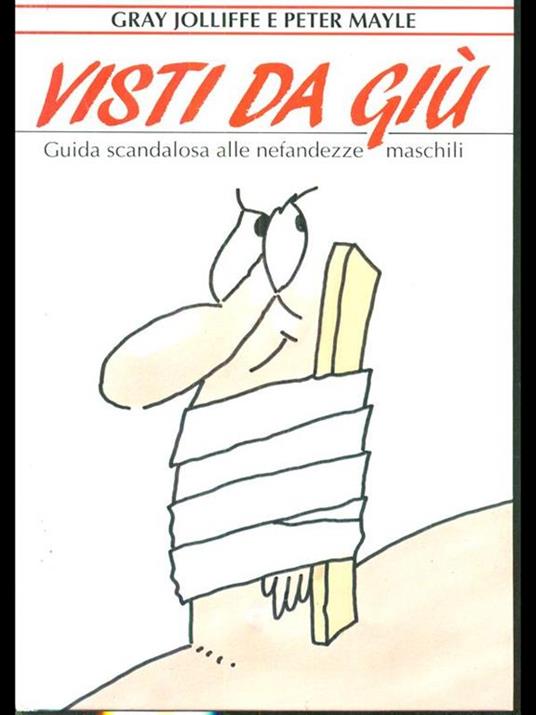 Visti da giu - Gray Jolliffe,Peter Mayle - 4