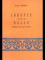 Lorette seguito da Belle