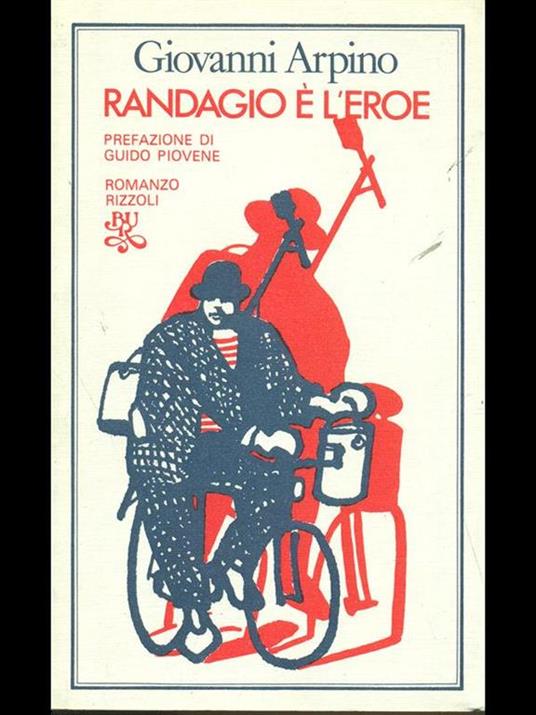 Randagio è l'eroe - Giovanni Arpino - 9