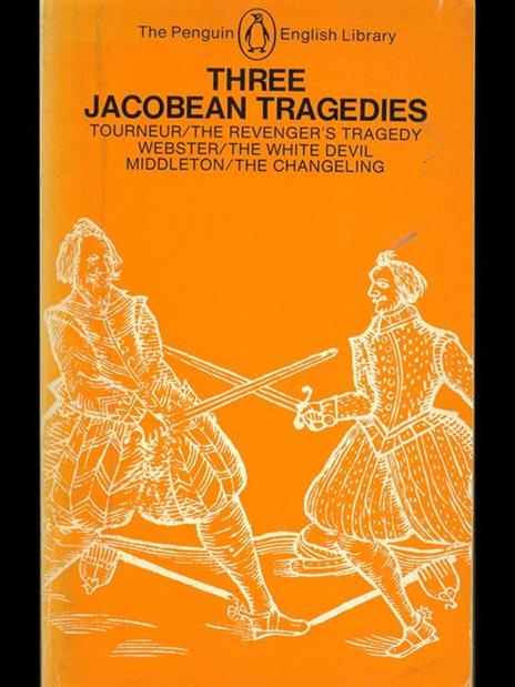 Three Jacobean tragedies - copertina