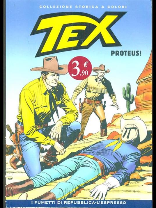 Tex. Proteus - Gianluigi Bonelli - 4