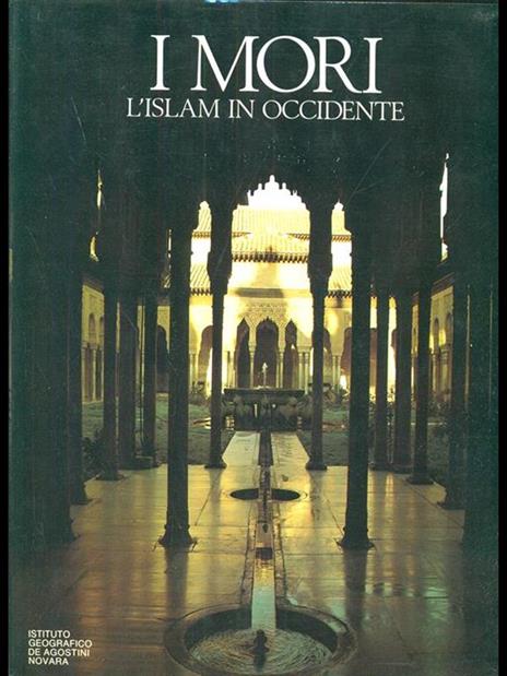 I mori - L'islam in occidente - Michael Brett - 4