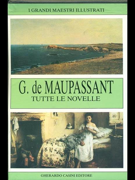 Tutte le novelle 3 volumi - Guy de Maupassant - 3