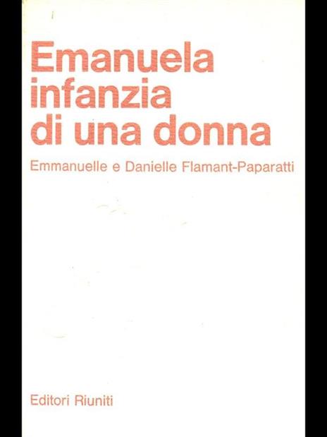 Emanuela infanzia di una donna - 8