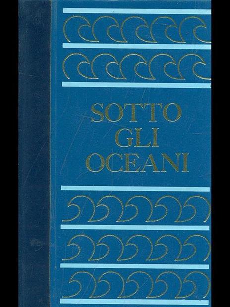 Sotto gli oceani - 10