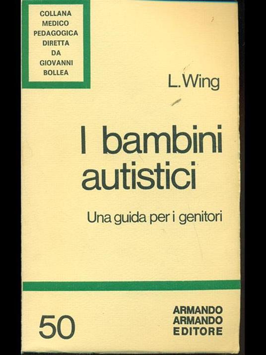 I bambini autistici - Lorna Wing - 6