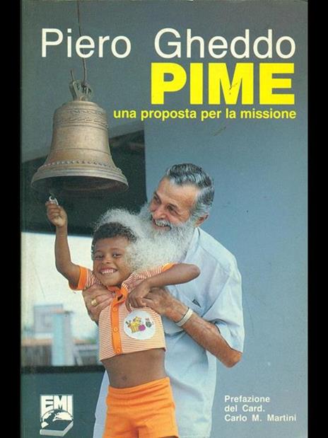 Pime una proposta per la missione - Piero Gheddo - copertina