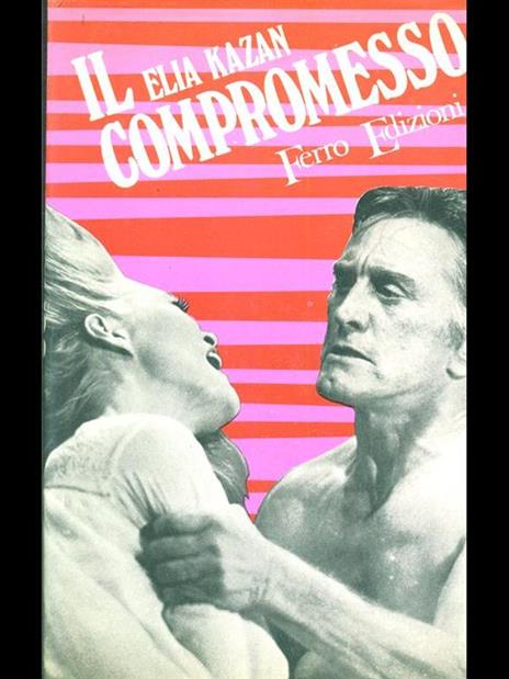 Il compromesso - Elia Kazan - 7