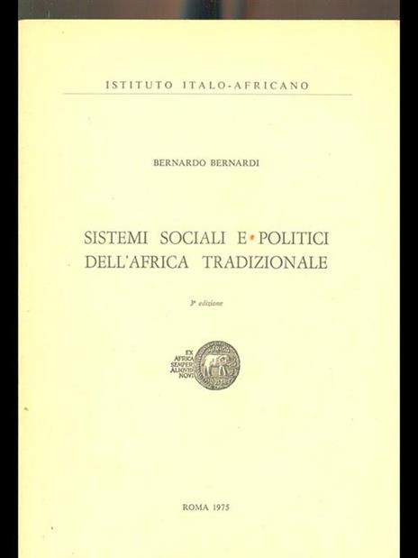 Sistemi sociali e politici dell'Africa tradizionale - Bernardo Bernardi - copertina