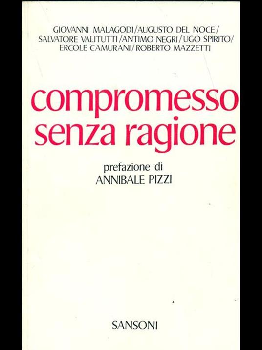 Compromesso senza ragione - 7