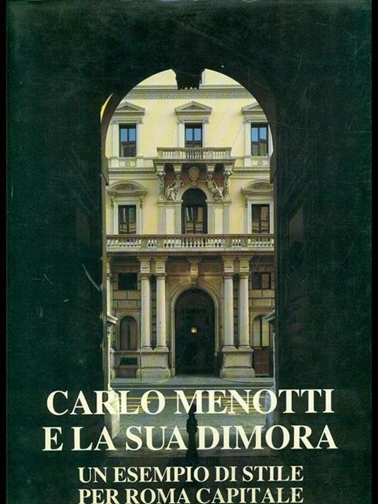 Carlo Menotti e la sua dimora - copertina