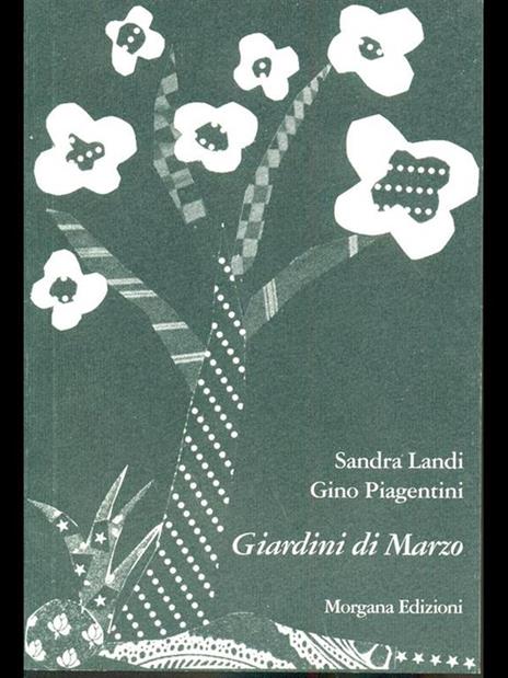 Giardini di Marzo - Landi - 7