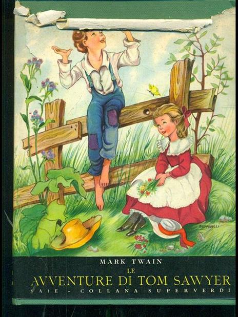 Le avventure di Tom Sawyer - Mark Twain - 4