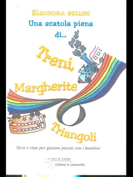 Una scatola piena di treni, margherite, triangoli - copertina