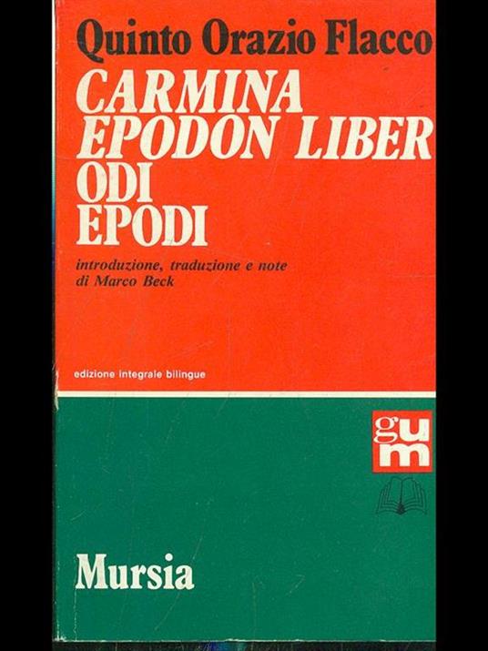 Carmina-Epodon liber-Odi-Epodi - Quinto Orazio Flacco - 2