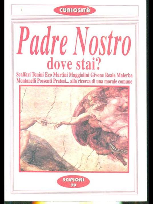 Padre Nostro dove stai? - 6