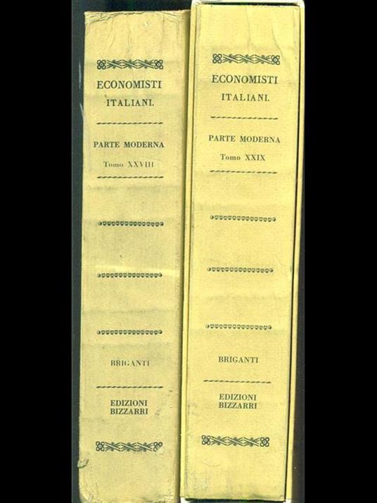 Economisti Italiani Parte moderna, Tomo XXVIII e Tomo XXIX Briganti - 3