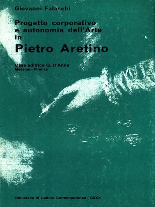 Progetto corporativo e autonomia dell'Arte inPietro Aretino - 7