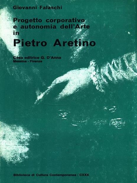 Progetto corporativo e autonomia dell'Arte inPietro Aretino - copertina