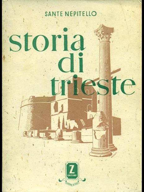 Storia di Trieste - Sante Nepitello - 4