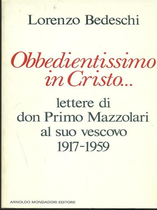 Obbedientissimo in Cristo - Lorenzo Bedeschi - copertina
