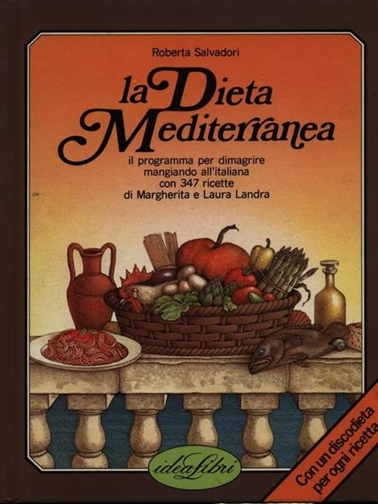 La dieta mediterranea - Roberta Salvadori - 2