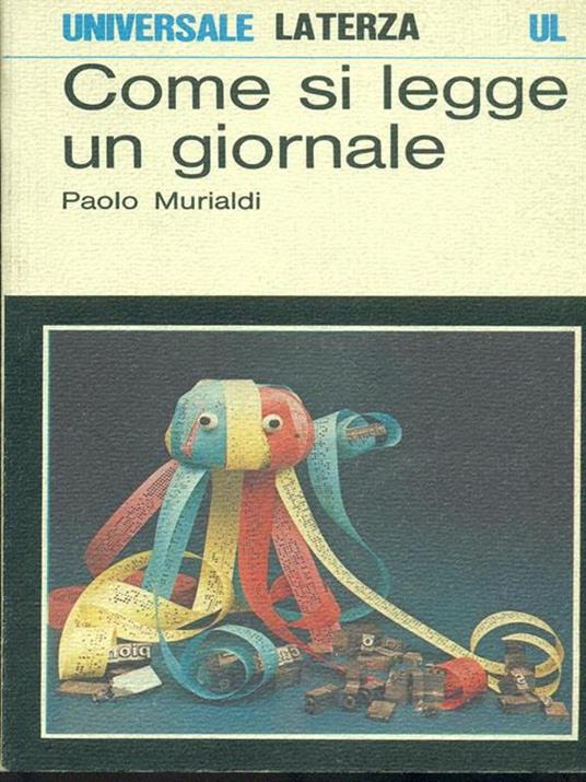 Come si legge un giornale - Paolo Murialdi - 2