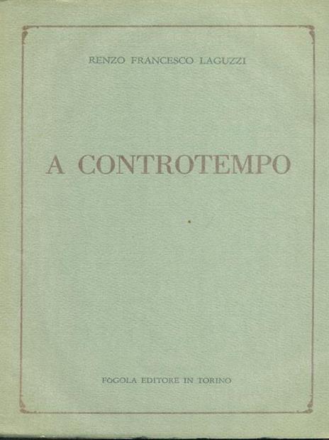 A controtempo - Renzo Francesco Laguzzi - 8