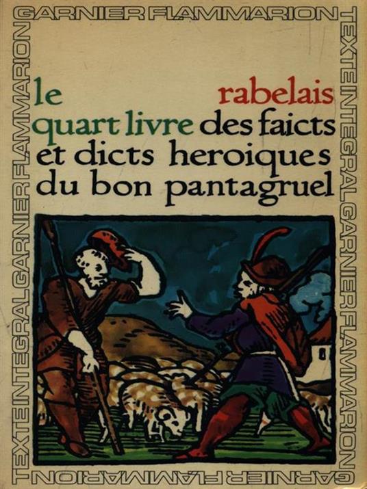 Le quart livre des faicts et dicts heroiques du bon Pantagruel - François Rabelais - 4