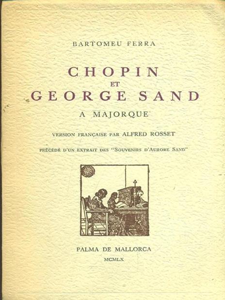 Chopin et George Sand - Bartomeu Ferra - copertina