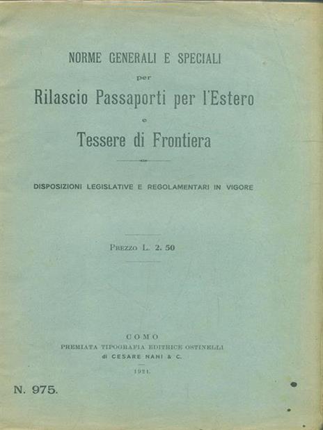 Norme generali e speciali per RilascioPassaporti per l'Estero e Tessere di Frontiera - 4