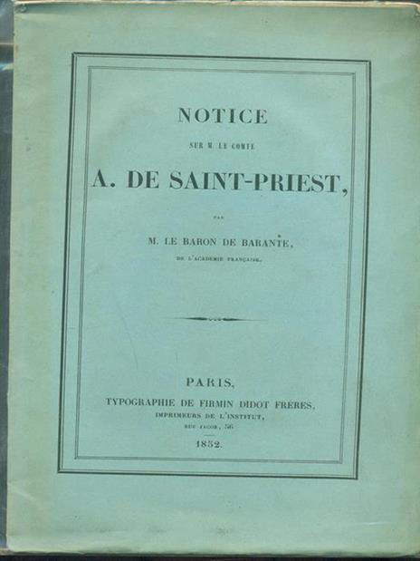 Notice sur M. Le comte A. De Saint-Priest - Amable Guillaume Prosper Brugiére - 5