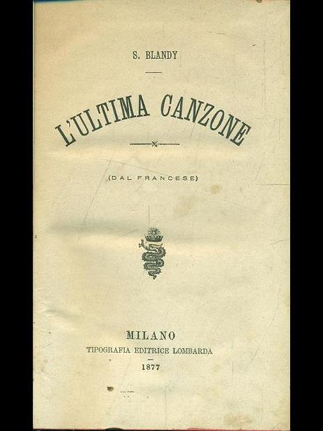 L' ultima canzone - Stella Blandy - 2