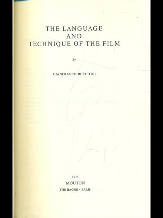 The language and technique of the film - Gianfranco Bettetini - 6