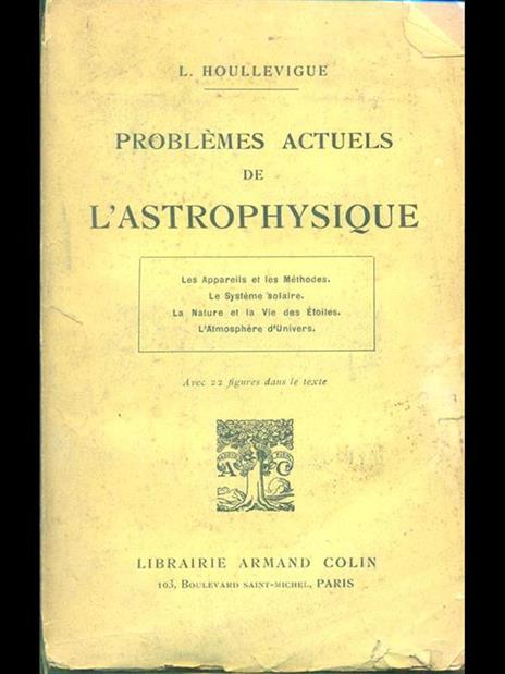 Problemes actuels de l'astrophysique - 3