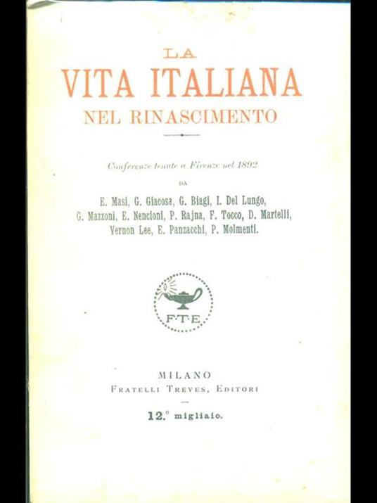 La vita italiana nel Rinascimento. Conferenze - 5