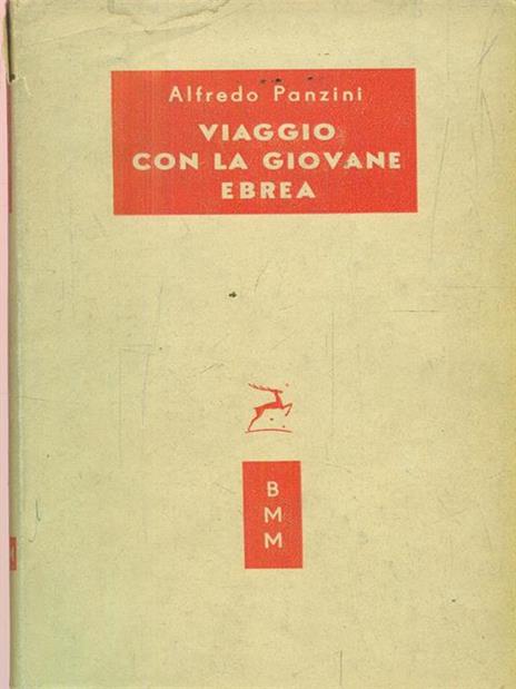 Viaggio con la giovane ebrea - Alfredo Panzini - 2