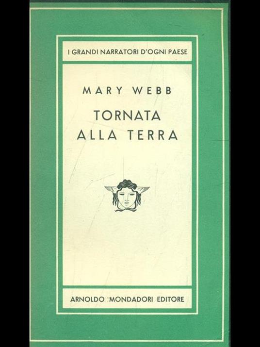 Tornata alla Terra - Mary Webb - 2
