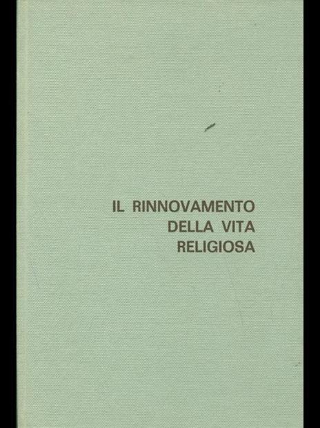 Il rinnovamento della vita religiosa - Emilio Fogliasso - copertina