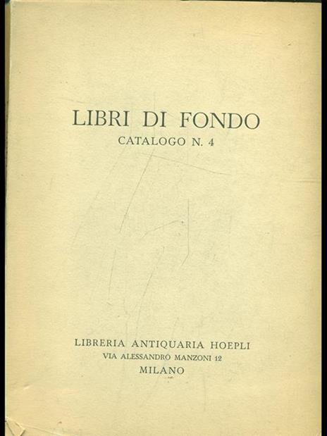 Libri di fondo. Catalogo n. 4 - 3