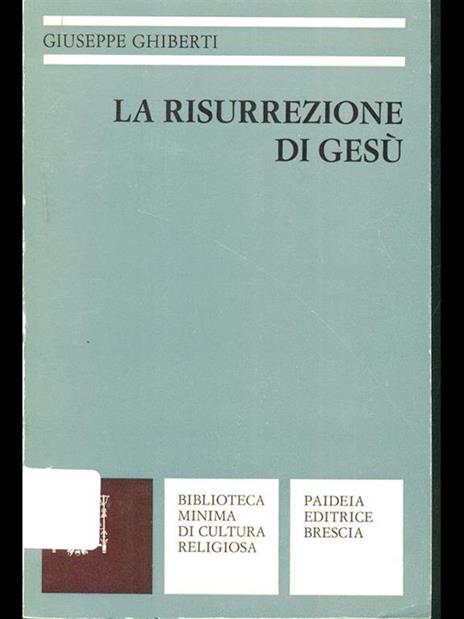 La risurrezione di Gesu - 2